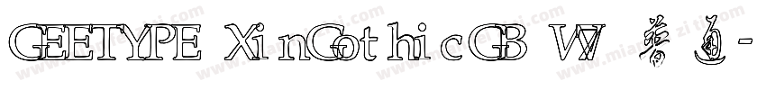 GEETYPE XinGothicGB W7 普通字体转换